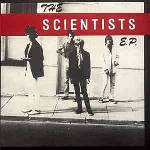 The Scientists - The Scientists E.P. mp3