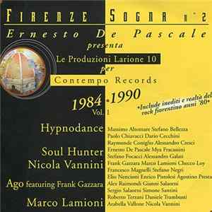 Ernesto De Pascale, Hypnodance, Soul Hunter , Ago , Marco Lamioni - Firenze Sogna No. 2 mp3