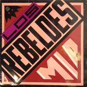 Los Rebeldes - Mia mp3