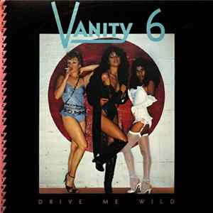Vanity 6 - Drive Me Wild mp3