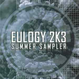 Various - Eulogy 2K3 Summer Sampler mp3
