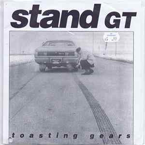 The Stand GT - Toasting Gears mp3