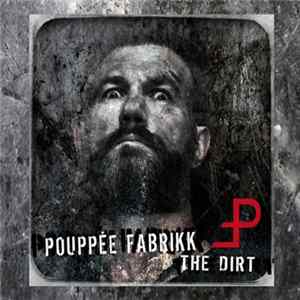 Pouppée Fabrikk - The Dirt mp3