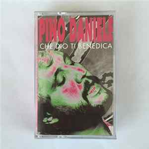 Pino Daniele - Che Dio Ti Benedica mp3