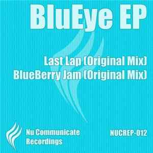 BluEye - Last Lap / BlueBerry Jam EP mp3