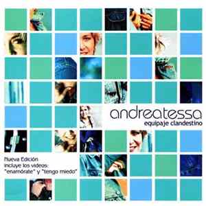 Andrea Tessa - Equipaje Clandestino mp3