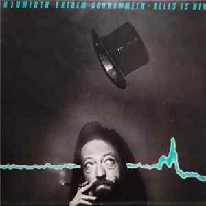 Neuwirth Extrem Schrammeln - Alles is hin mp3