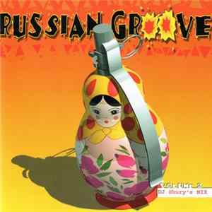 Dj Shury - Russian Groove Volume 2 mp3