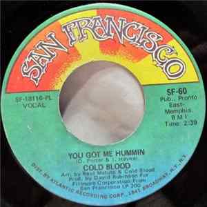 Cold Blood - You Got Me Hummin / If You Will mp3