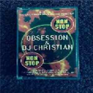 Obsession & DJ Christian - Non-Stop's 2nd Birthday Party mp3