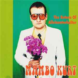 Mambo Kurt - The Return Of Alleinunterhalter mp3