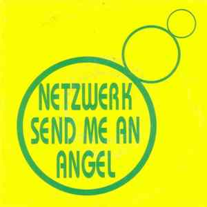 Netzwerk - Send Me An Angel mp3