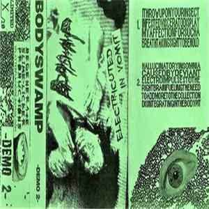 Bodyswamp - Electrocuted In Vomit mp3