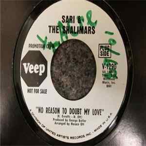 Sari & The Shalimars - No Reason To Doubt My Love / Too Anxious mp3