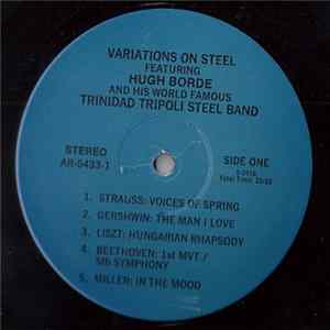 Hugh Borde & His World Famous Trinidad Tripoli Steel Band - Variatons On Steel mp3