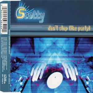 Scotty - Don't Stop (The Party) mp3
