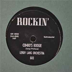 Leroy Lang Orchestra - Combo's Boogie / A Tenor Wails The Blues mp3