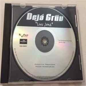 Deja Gruv - Luv Jonz mp3