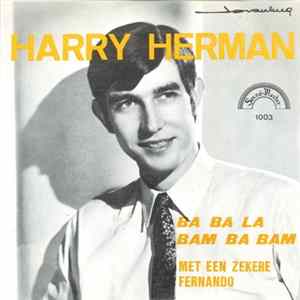 Harry Herman - Ba Ba La Bam Ba Bam mp3