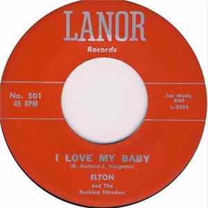 Elton And The Rocking Eltradors - One Day / I Love My Baby mp3