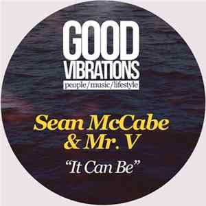Sean McCabe & Mr. V - It Can Be mp3