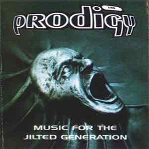 The Prodigy - Music For The Jilted Generation mp3