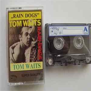 Tom Waits - Rain Dogs mp3