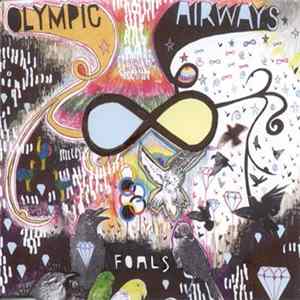 Foals - Olympic Airways mp3