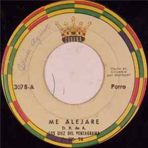 Los Diez Del Pentagrama - Me Alejare / Chica Fresca mp3