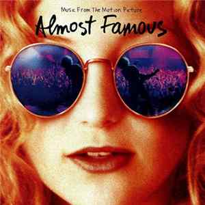 Various - Almost Famous (Music From The Motion Picture) mp3