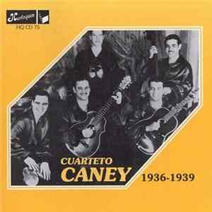 Cuarteto Caney - 1936-1939 mp3