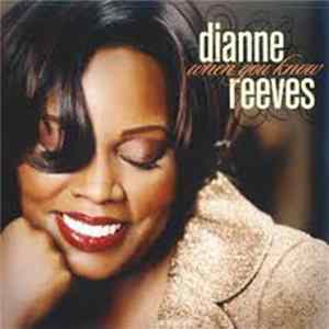Dianne Reeves - When You Know mp3