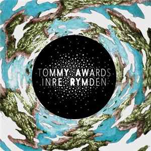 Tommy Awards - Inre Rymden mp3