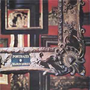 Charles Mingus - Jazz Portraits mp3