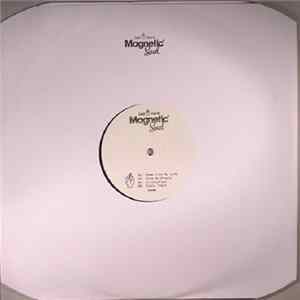 Magnetic Soul - Come Into My Life mp3