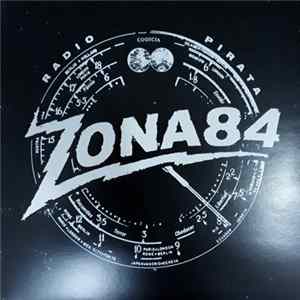 Zona 84 - Radio Pirata mp3