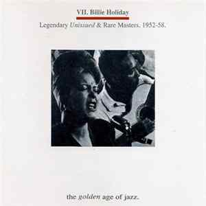 Billie Holiday - Legendary Unissued & Rare Masters. 1952-1958 mp3