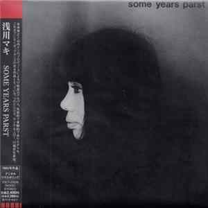 浅川マキ - Some Years Parst mp3