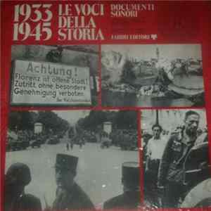 Various - 1933-1945 Le Voci Della Storia - Documenti Sonori - 14 mp3