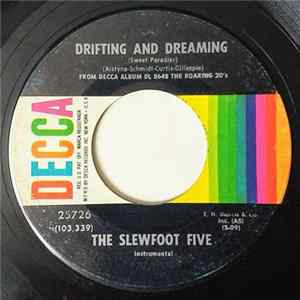 The Slewfoot Five - Drifting And Dreaming / Ka-Lu-A mp3
