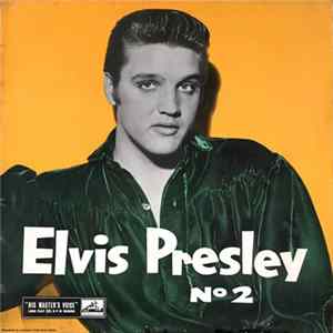 Elvis Presley - No 2 mp3