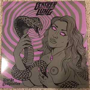 Leather Lung - Lost In Temptation mp3