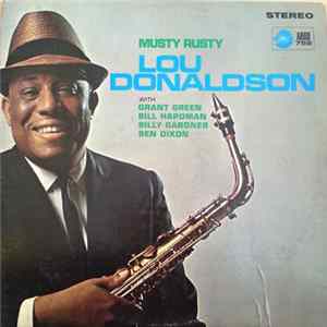 Lou Donaldson - Musty Rusty mp3