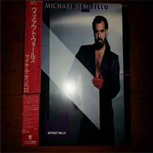 Michael Sembello - Without Walls mp3