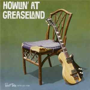Various - Howlin' At Greaseland mp3