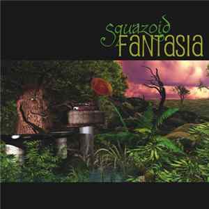 Squazoid - Fantasia mp3