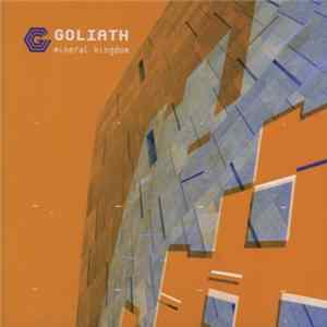 Goliath - Mineral Kingdom mp3