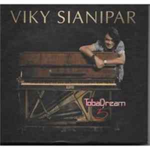 Viky Sianipar - Toba Dream 5 mp3