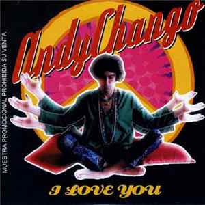 Andy Chango - I Love You mp3