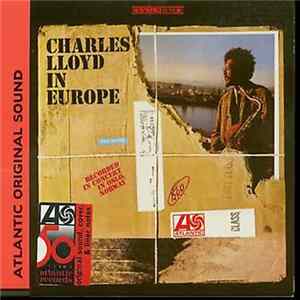 Charles Lloyd - Charles Lloyd In Europe mp3